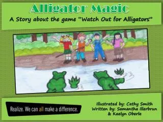 Alligator Magic