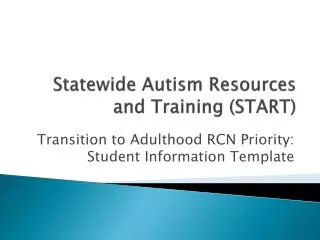 Statewide Autism Resources and Training (START)