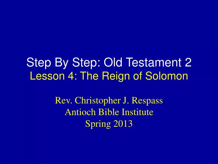step by step old testament 2 lesson 4 the reign of solomon