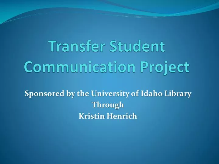 transfer student communication project