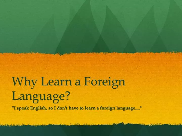 why learn a foreign language