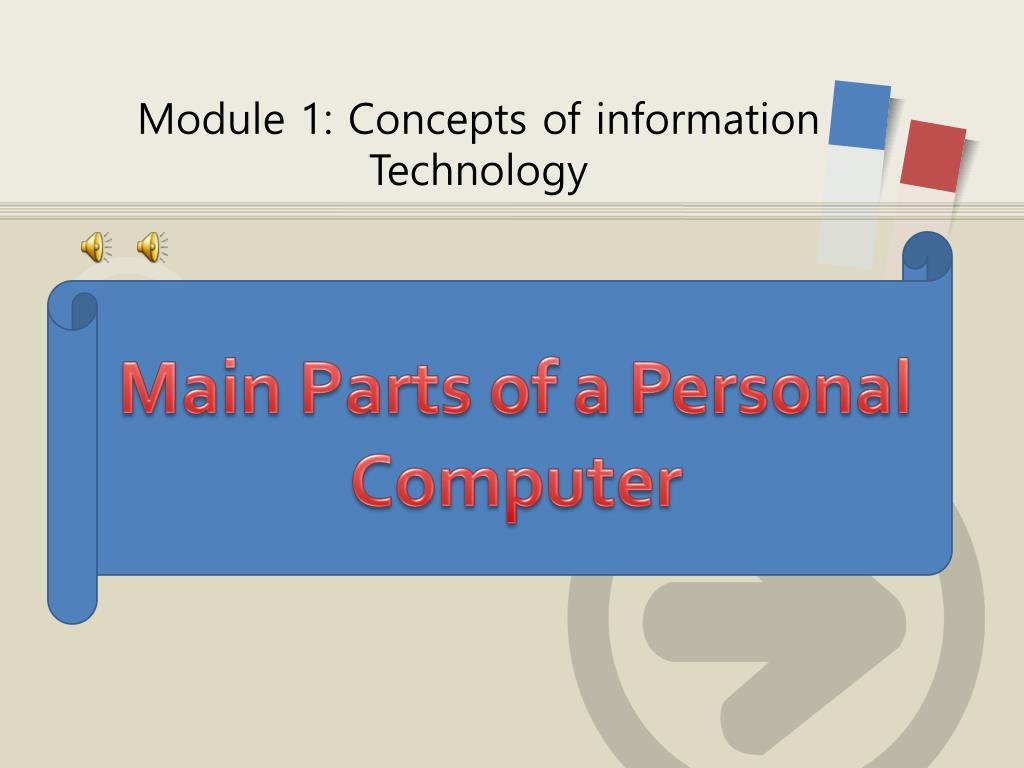 PPT - Module 1: Concepts of information Technology PowerPoint ...