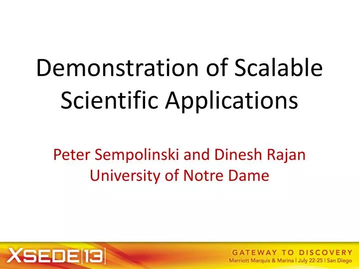 demonstration of scalable scientific applications