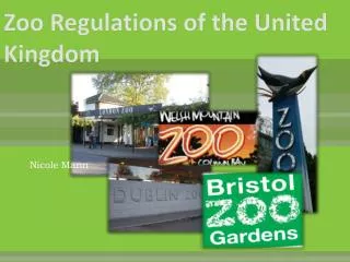 Zoo Regulations of the United Kingdom