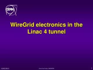 WireGrid electronics in the Linac 4 tunnel