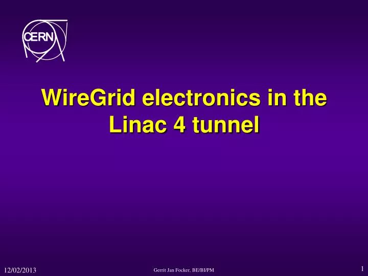 wiregrid electronics in the linac 4 tunnel