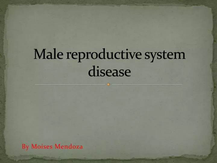 male reproductive system disease