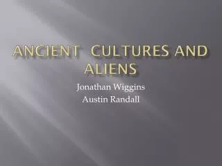 ancient cultures and aliens