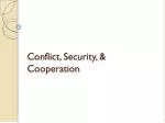 Conflict, Security, &amp; Cooperation - slide 1