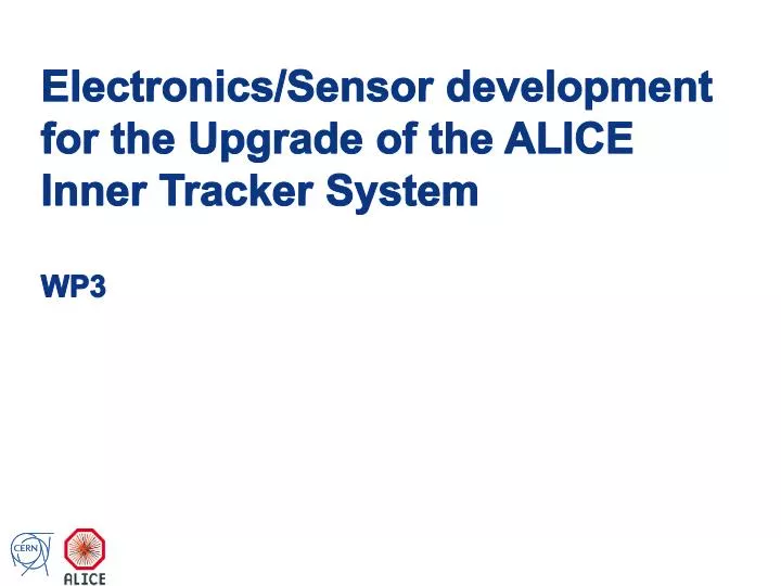electronics sensor development for the upgrade of the alice inner tracker system wp3