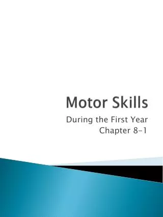 Motor Skills