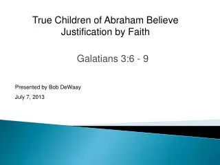 Galatians 3:6 - 9