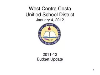 West Contra Costa Unified School District January 4, 2012