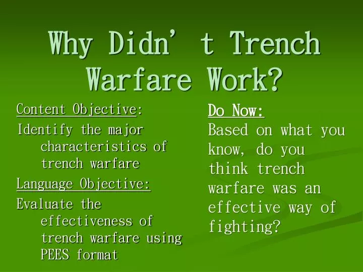 why didn t trench warfare work