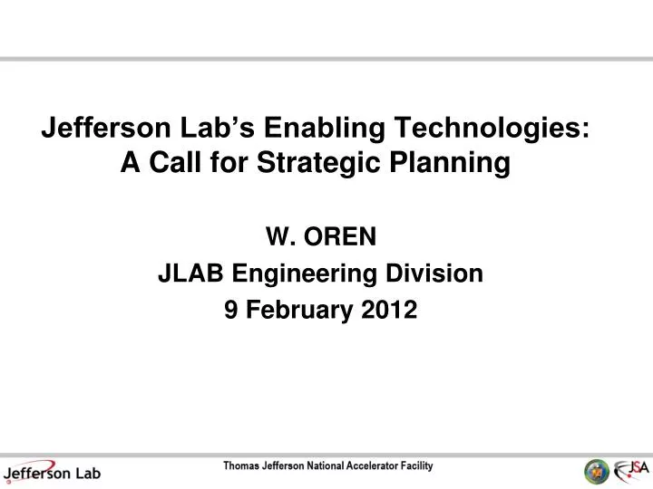 jefferson lab s enabling technologies a call for strategic planning