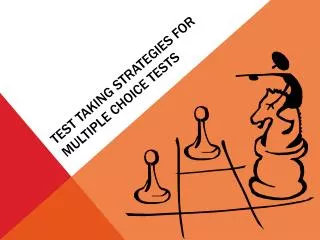 Test Taking Strategies for Multiple Choice Tests