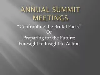 Annual Summit Meetings
