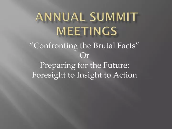 annual summit meetings