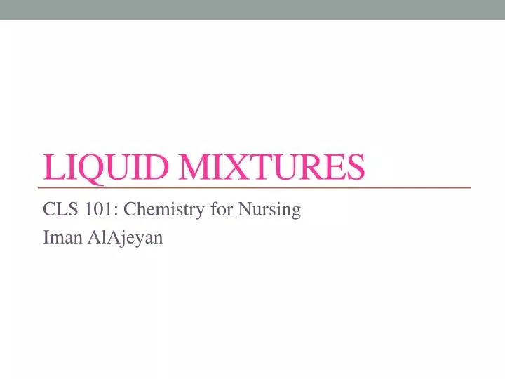 liquid mixtures