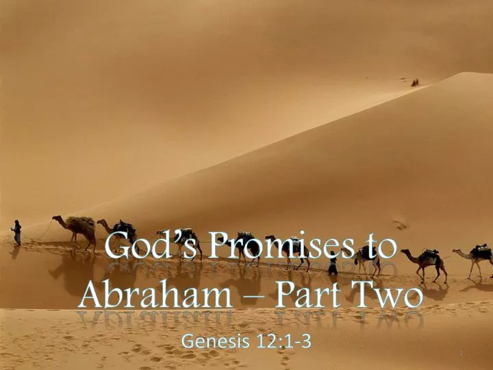 god s promises to abraham part two