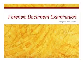 Forensic Document Examination