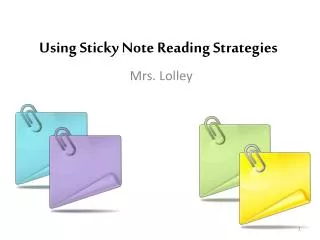 Using Sticky Note Reading Strategies