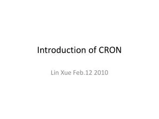 Introduction of CRON