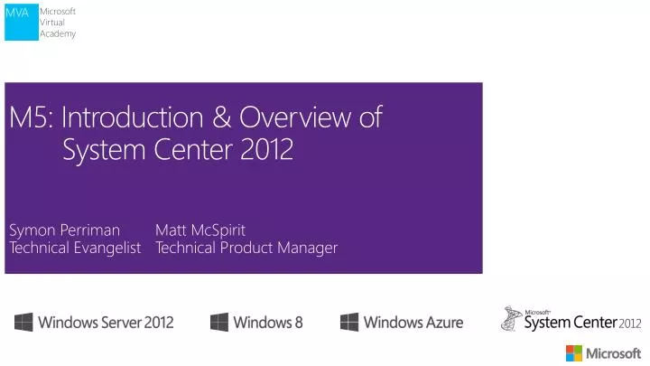 m5 introduction overview of system center 2012