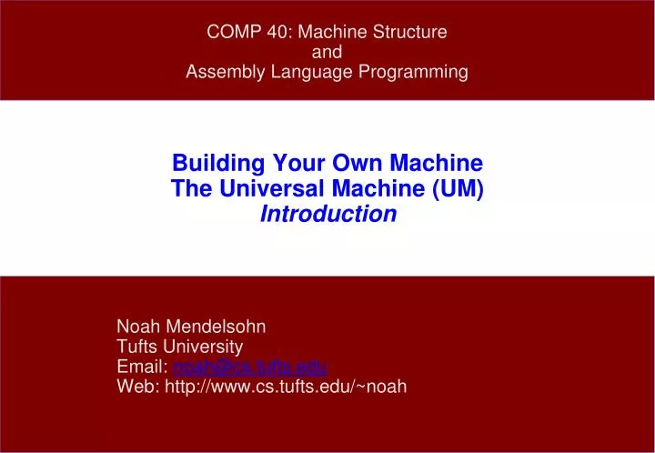 building your own machine the universal machine um introduction