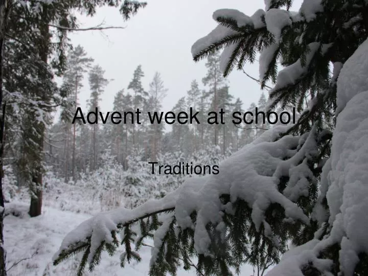 advent week at school