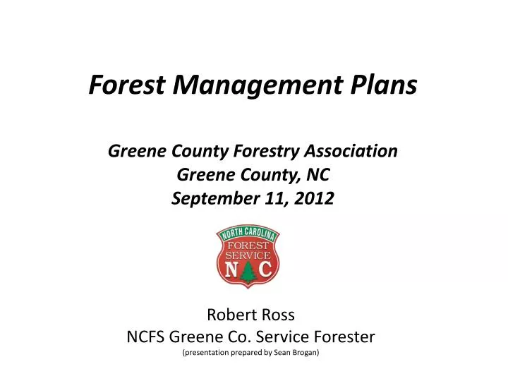 forest management plans greene county forestry association greene county nc september 11 2012