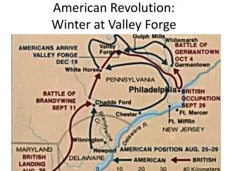 American Revolution: Winter at Valley Forge