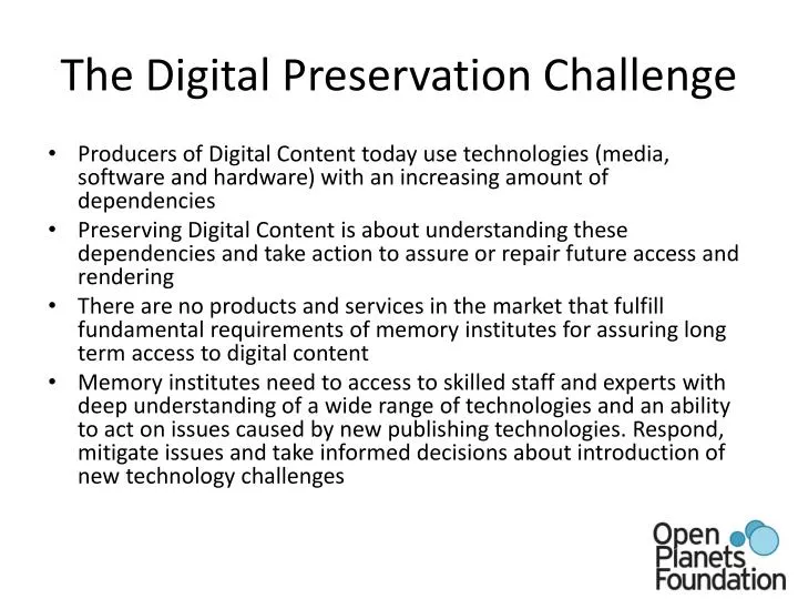 the digital preservation challenge