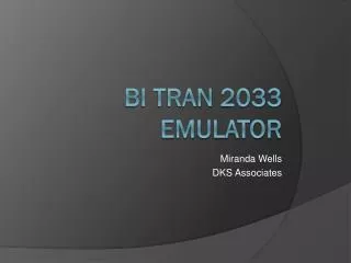 Bi Tran 2033 Emulator