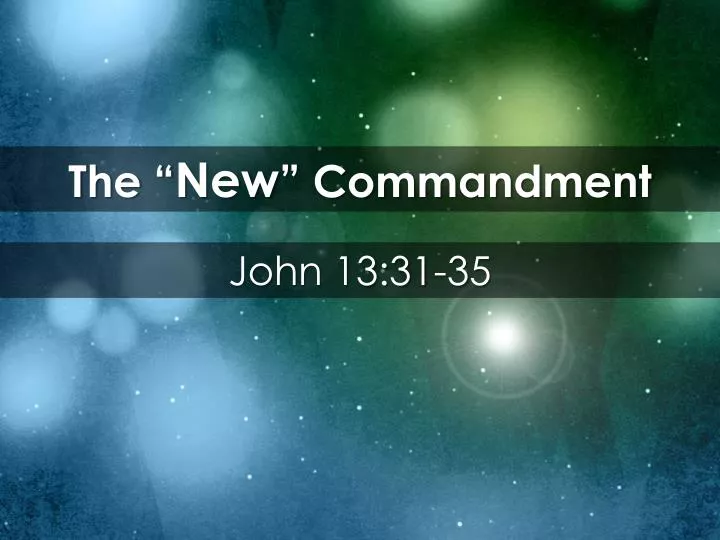 the new commandment