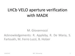 LHCb VELO aperture verification with MADX