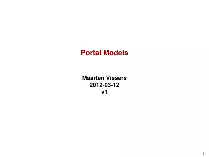 portal models maarten vissers 2012 03 12 v1