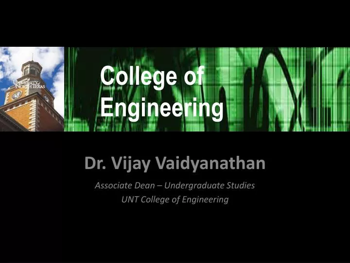 dr vijay vaidyanathan associate dean undergraduate studies unt college of engineering