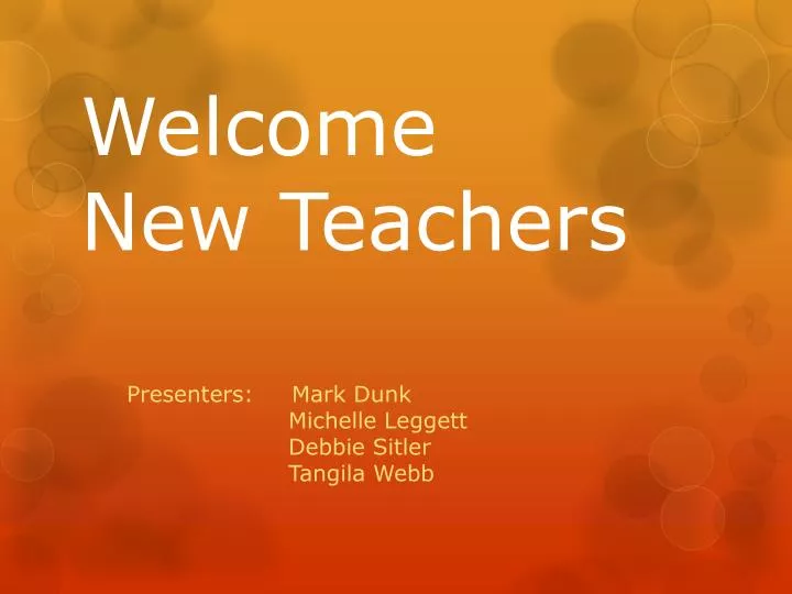 welcome new teachers