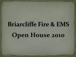 Briarcliffe Fire &amp; EMS