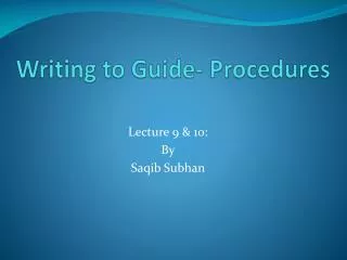 Writing to Guide- Procedures