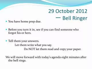 29 October 2012 ? Bell Ringer