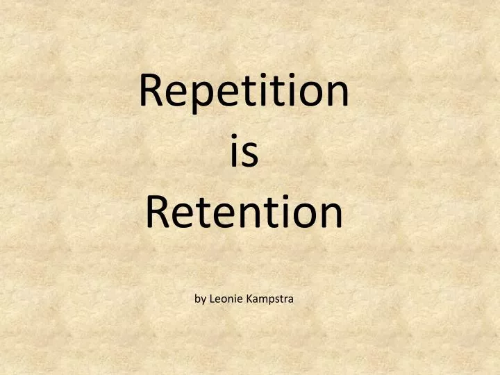 repetition is retention by leonie kampstra