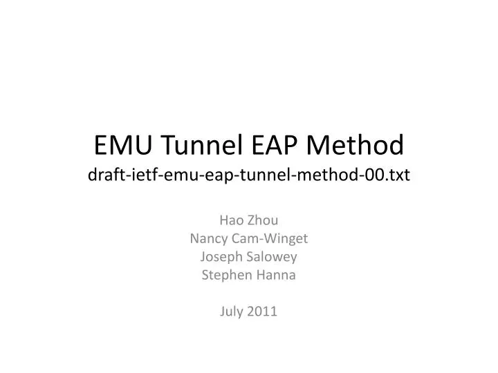 emu tunnel eap method draft ietf emu eap tunnel method 00 txt