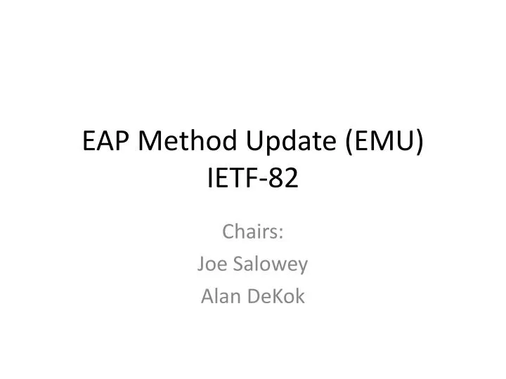 eap method update emu ietf 82