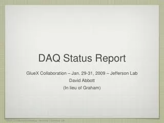 DAQ Status Report