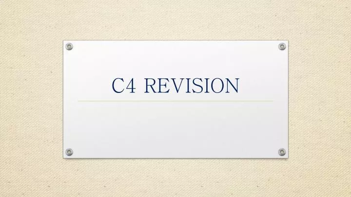 c4 revision