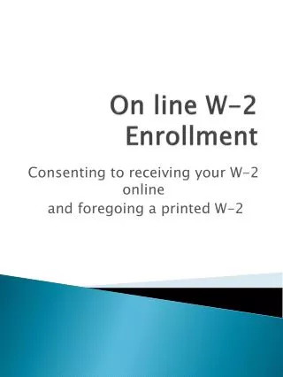 On line W-2 Enrollment