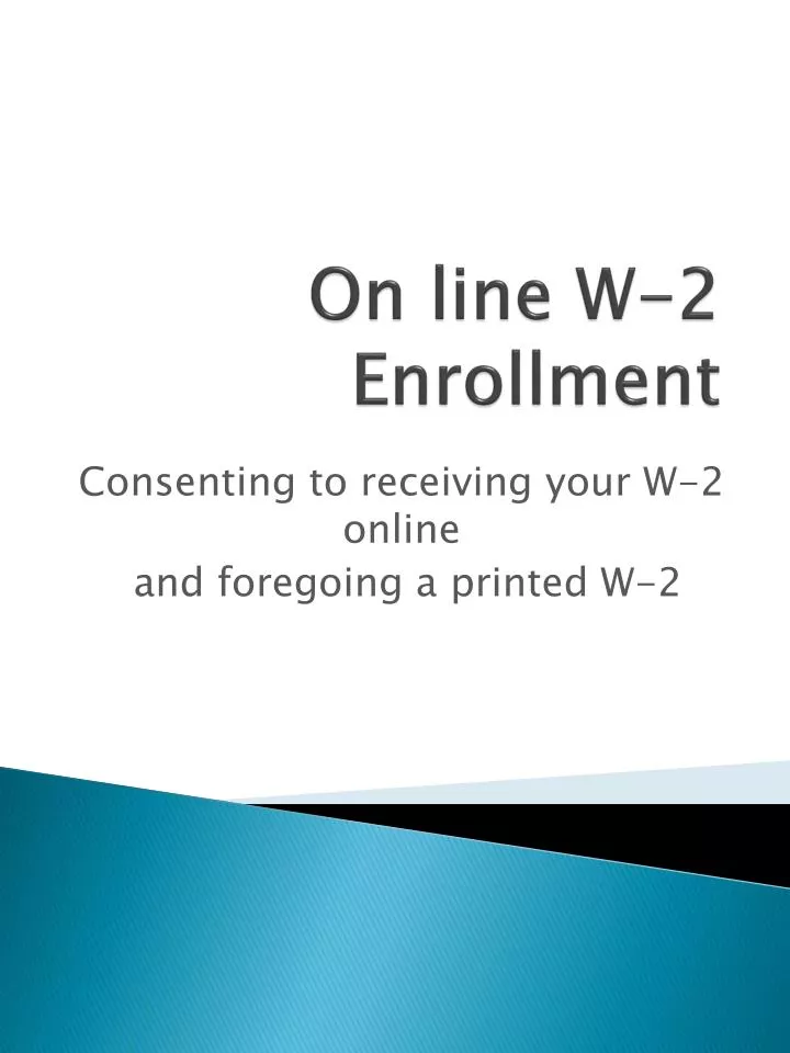 on line w 2 enrollment