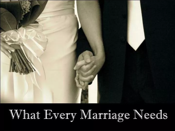 what every marriage needs